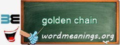 WordMeaning blackboard for golden chain